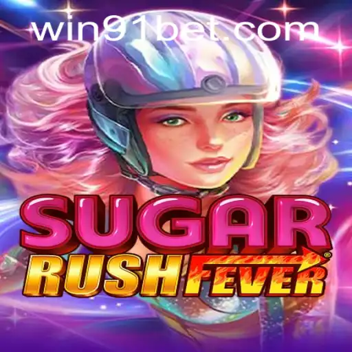Exploring the Vibrant World of SugarRushFever: A Thrilling Gameplay Experience with 91bet